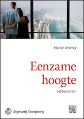 Eenzame hoogte - grote letter uitgave - Marian Kramer (ISBN 9789461011749)