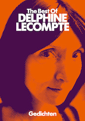 Best of Delphine Lecompte - Delphine Lecompte (ISBN 9789403137308)