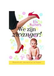 Wij zijn zwanger! - Els Ruijters, Els Ruiters (ISBN 9789059777927)