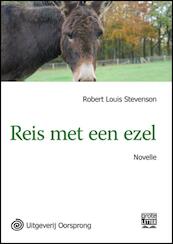 Reis met een ezel - grote letter uitgave - Robert Louis Stevenson (ISBN 9789461010698)