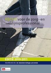 Recht voor de zorg- en welzijnsprofessional - (ISBN 9789039526125)