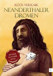 Neanderthaler dromen - Koos Verkaik (ISBN 9789048490301)