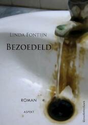 Bezoedeld - Linda Fontijn (ISBN 9789461535368)