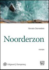 Noorderzon - grote letter uitgave - Renate Dorrestein (ISBN 9789461012418)
