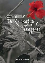 Ontsnapt uit de kaken van de dood, de krakatau tragedie - Rick Blekkink (ISBN 9789462037267)