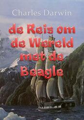 De reis om de wereld met de Beagle - Charles Darwin (ISBN 9789491872785)