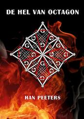 De hel van Octagon - Han Peeters (ISBN 9789462170834)