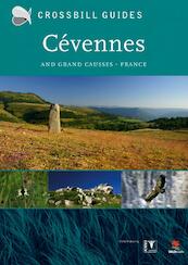 The nature guide to the Cévennes and Grand Causses - Dirk Hilbers, S. Coultron, A. Vliegenthart (ISBN 9789050112796)