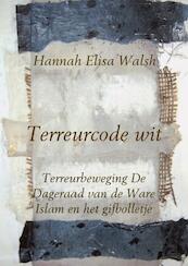 Terreurcode wit - Hannah Elisa Walsh (ISBN 9789402148398)
