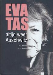 Altijd weer Auschwitz - J.J. Amesz, J.A. Honout (ISBN 9789490687106)