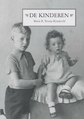 De kinderen - Maria B. Tromp-Kraaijveld (ISBN 9789048407828)