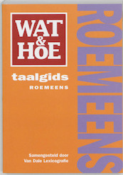 Wat & Hoe taalgids Roemeens - (ISBN 9789021541631)