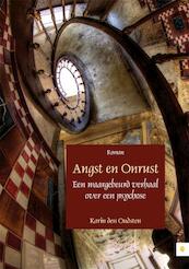 Angst en Onrust - Karin den Oudsten (ISBN 9789400801790)