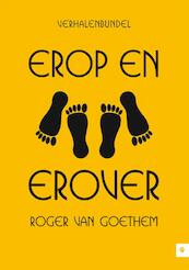 Erop en erover - Roger van Goethem (ISBN 9789400801868)