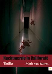 Nachtmerrie in Californie - Marit van Santen (ISBN 9789400804371)