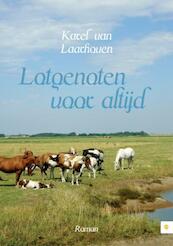 Lotgenoten voor altijd - Karel van Laarhoven (ISBN 9789400822160)