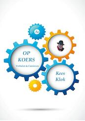 De koers - Kees Klok (ISBN 9789076982939)