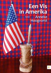 Een vis in Amerika - Anneke Hoogvorst (ISBN 9789048429387)
