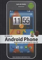 Ontdek de Android Phone - Joris de Sutter (ISBN 9789059406827)