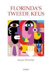 Florinda's tweede keus - Jacques Hermelijn (ISBN 9789082192407)