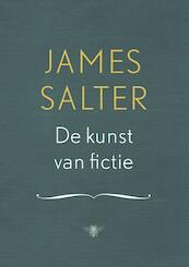 De kunst van fictie - James Salter (ISBN 9789023441700)