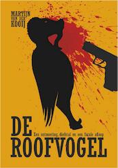 De roofvogel - Martijn van der Kooij (ISBN 9789492844026)
