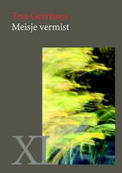 Meisje vermist - Tess Gerritsen (ISBN 9789046311844)