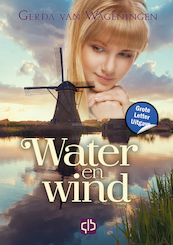 Water en wind - Gerda van Wageningen (ISBN 9789036438223)