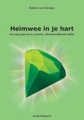 Heimwee in je hart - Eveline van Dongen (ISBN 9789081317115)