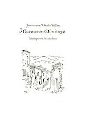 Marmer en abrikozen - Jeanne van Schaik-Willing (ISBN 9789021454542)