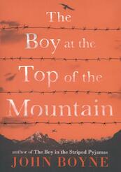 The Boy at the Top of the Mountain - John Boyne (ISBN 9780857534798)