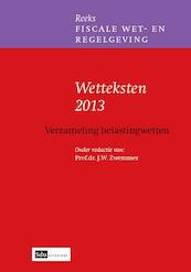Wetteksten / 2013 Verzameling belastingwetten - (ISBN 9789012390743)