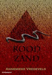 Rood zand - Annemieke Vredeveld (ISBN 9789491361494)