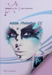 Adobe Photoshop CC - Vera Lukassen (ISBN 9789491998195)