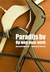 Paradijs bv - Op weg naar werk - Riccardo Alberelli (ISBN 9789080604988)