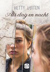 Als dag en nacht - groteletter uitgave - Hetty Luiten (ISBN 9789036432047)