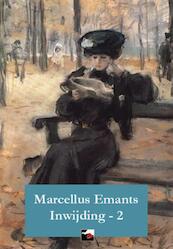 Inwijding / 2 - Marcellus Emants (ISBN 9789086410347)