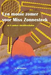 Een mooie zomer voor Miss Zonnesteek - I. den Schrijver (ISBN 9789490902384)