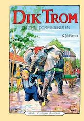 Dik Trom en zijn dorpsgenoten - C.Joh. Kieviet, C. Joh. Kieviet (ISBN 9789020633931)