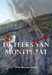 De feeks van Montpezat - Wim Beunderman (ISBN 9789089545183)