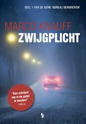 Zwijgplicht - Marco Knauff (ISBN 9789462037175)