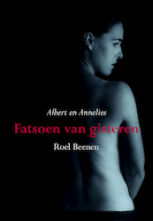 Fatsoen van gisteren - Roel Beenen (ISBN 9789089549372)