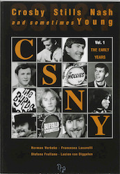 Crosby, Stills, Nash & sometimes Young Nederlandse editie - Herman Verbeke (ISBN 9789051790290)