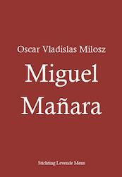 Miguel Manara - Oscar Vladislas Milosz (ISBN 9789081695008)