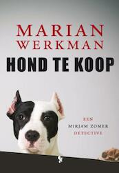 Hond te koop - Marian Werkman (ISBN 9789462031142)