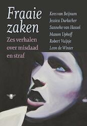 Fraaie zaken - Kees van Beijnum, Sanneke van Hassel, Manon Uphoff, Robert Vuijsje, Leon de Winter (ISBN 9789023474289)