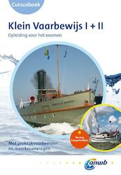 Cursusboek Klein Vaarbewijs I+II - (ISBN 9789018037673)
