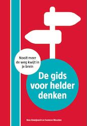 De gids voor helder denken - Suzanne Weusten, Kees Kraaijeveld (ISBN 9789081359290)