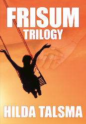 Frisum Trilogy - Hilda Talsma (ISBN 9789089548801)