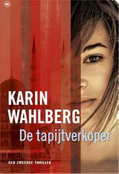 De tapijtverkoper - Karin Wahlberg (ISBN 9789044332247)